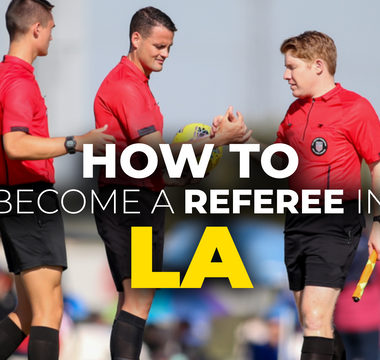 How to become a soccer referee in Los Angeles